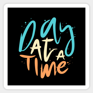 Day At A Time Sticker